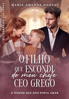 Livro O filho que escondi do meu chefe CEO Grego : Canalhas tatuados - 2