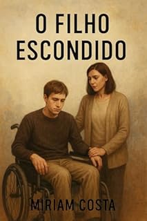 Livro Um filho escondido (Amores que Inspiram Livro 19)