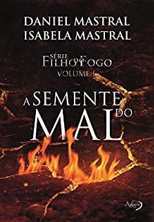 Livro Filho do fogo - A semente do mal - v.1