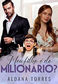 Livro Meu filho é do milionário?