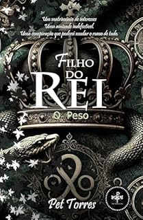 Livro FILHO O REI: O PeSo (FILHO DO REI Livro 2)