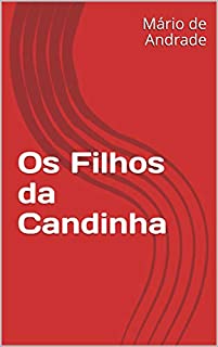 Livro Os Filhos da Candinha