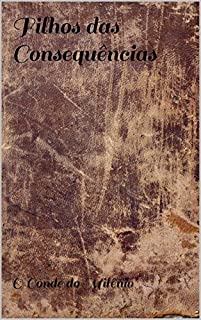 Livro Filhos das Consequências