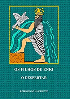 Livro Os Filhos de Enki: O Despertar