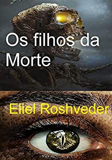 Livro Os Filhos Da Morte