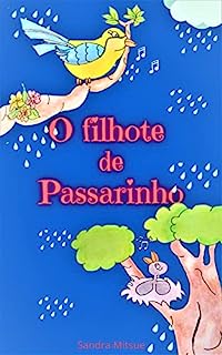 Livro O filhote de passarinho