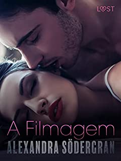 Livro A Filmagem - Um Conto Erótico (LUST)
