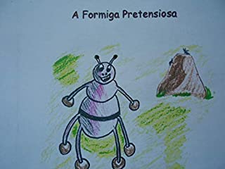 Livro Filó a Formiga Pretensiosa