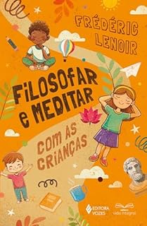 Livro Filosofar e meditar com as crianças