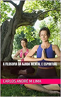 Livro A filosofia da ajuda mental e espiritual