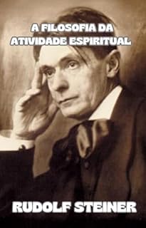 Livro A filosofia da atividade espiritual (traduzido)