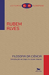 Livro Filosofia da ciência: Introdução ao jogo e às suas regras