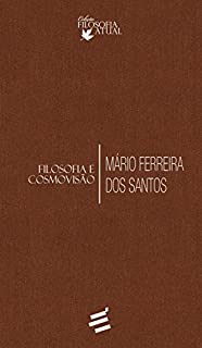 Livro Filosofia e Cosmovisão (Coleção Filosofia Atual)