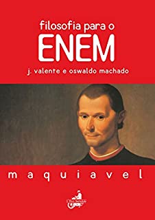 Livro Filosofia Para O Enem: Maquiavel