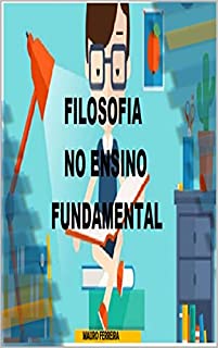 Livro FILOSOFIA NO ENSINO FUNDAMENTAL