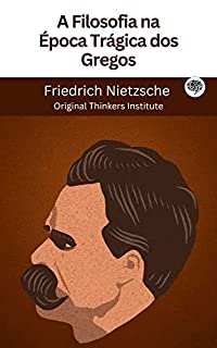 Livro A Filosofia na Época Trágica dos Gregos
