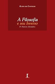 Livro A filosofia e seu inverso (Digital): E outros estudos