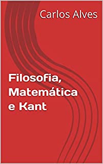 Livro Filosofia, Matemática e Kant