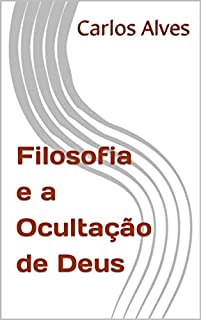 Livro Filosofia e a Ocultação de Deus