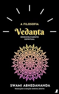 Livro A Filosofia Vedanta: Desenvolvimento Espiritual