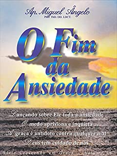Livro O Fim da Ansiedade
