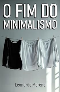 Livro O Fim do Minimalismo