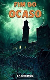 Livro Fim do Ocaso: Livro de Aventuras, Suspense e Fantasia (Corvos e Dragões 2)