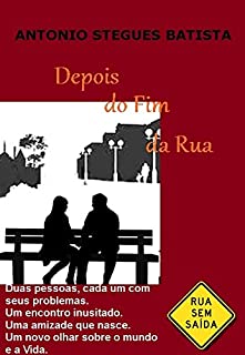 Livro DEPOIS DO FIM DA RUA: Conto