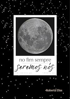 Livro No fim sempre seremos nós