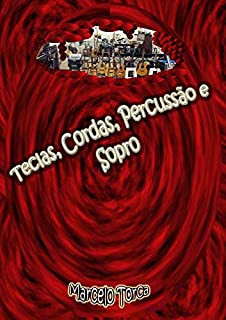 Livro FIMT 2019: Teclas, Cordas, Percussão e Sopro (FIMT: Festival Internacional Marcelo Torca)