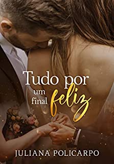 Livro Tudo por um final feliz