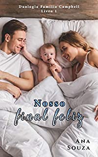 Livro Nosso final feliz (Duologia Família Campbell Livro 1)