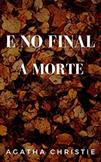 Livro E no final a morte
