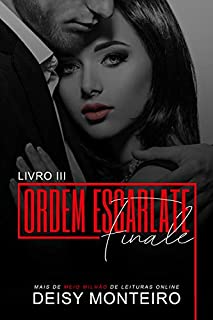 Livro FINALE (Ordem Escarlate Livro 3)