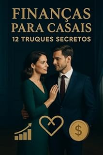 Livro Finanças Para Casais: 12 Truques Secretos