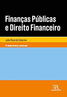 Livro Finanças Públicas e Direito Financeiro - 5ª Edição Revista e atualizada