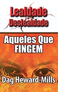 Livro Aqueles Que Fingem