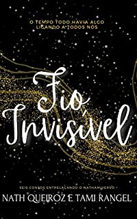 Livro Fio Invisível: Contos do Nathamiverso
