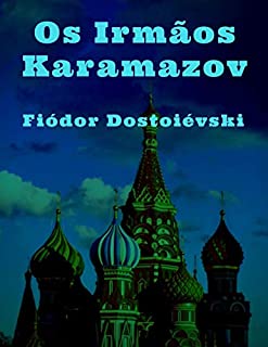 Livro Fiódor Dostoiévski: Os Irmãos Karamazov