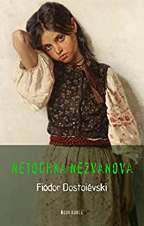 Livro Fiódor Dostoiévski: Netochka Nezvanova