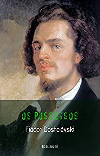 Livro Fiódor Dostoiévski: Os Possessos