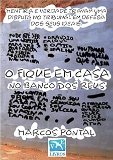 Livro O Fique Em Casa No Banco Dos Réus