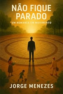 Livro "não Fique Parado"