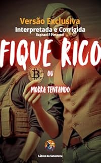 Livro Fique Rico ou Morra Tentando