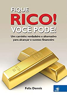 Fique rico! Você pode!