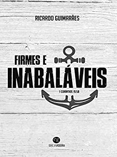 Livro Firmes e Inabaláveis!