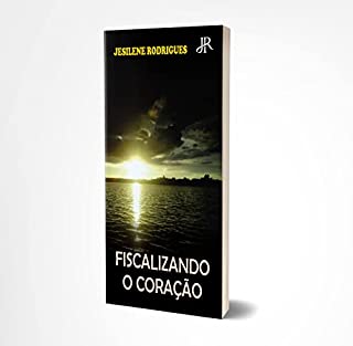 Livro FISCALIZANDO O CORAÇÃO