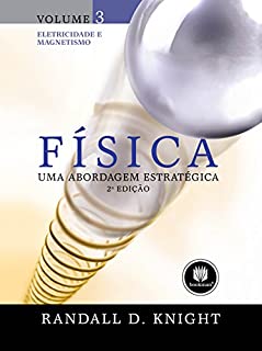 Livro Física: Uma Abordagem Estratégica - Eletricidade e Magnetismo (Volume 3)