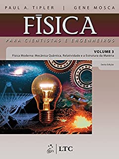 Livro Física para Cientistas e Engenheiros - Vol. 3 - Física Moderna