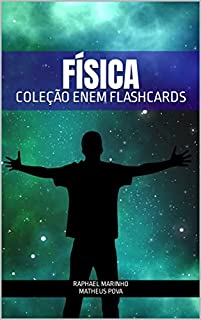 FÍSICA: COLEÇÃO ENEM FLASHCARDS